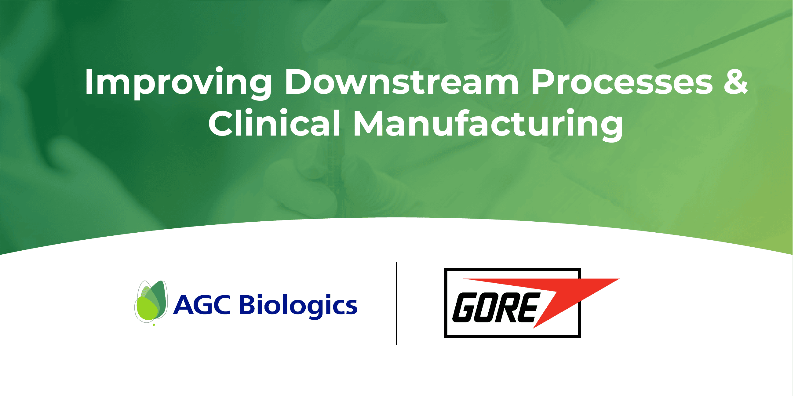 AGC Biologics and Gore Collaborate on New Protein A-based Purification Technology and Contract Manufacturing Services for Antibody Therapies