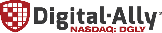 Digital Ally, Inc. Announces Intention to Separate into Two Focused, Independent Publicly Traded Companies to Unlock Value to Stockholders