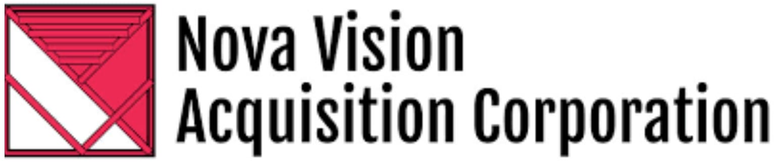 Nova Vision Acquisition Corp. Announces Extension of Combination Period and Additional Contribution to Trust Account to Extend Combination Period
